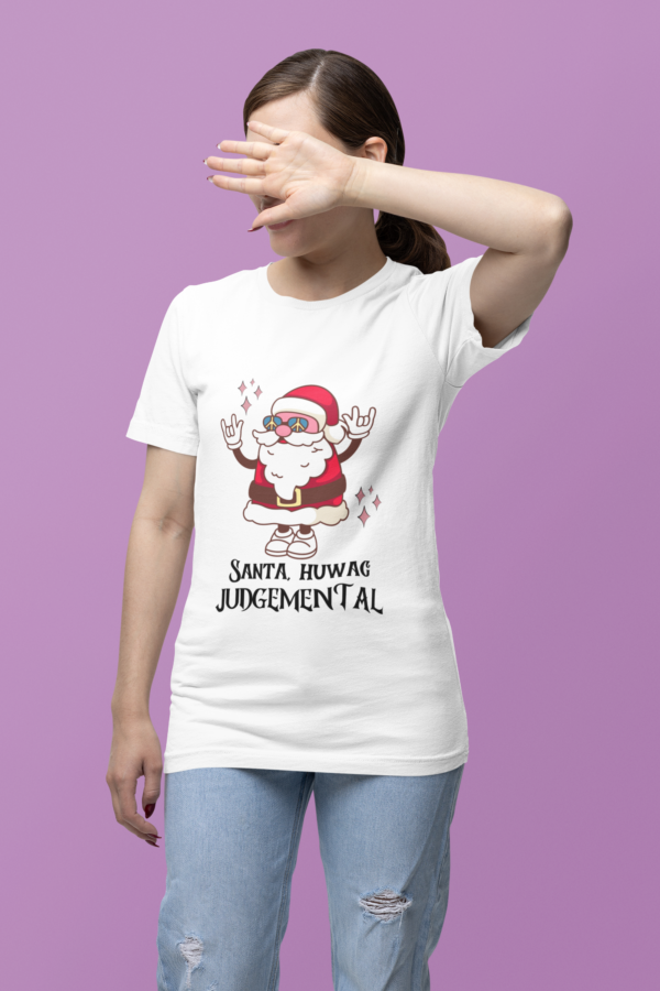 Santa Huwag Judgemental - Image 6